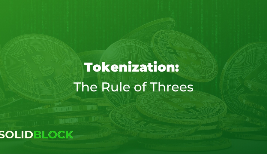 Tokenization: The Rule of Threes