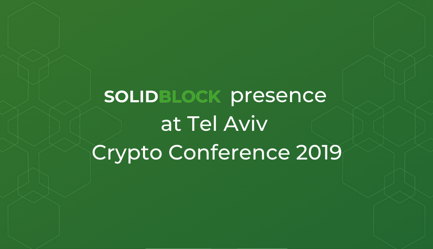 SolidBlock presence at Tel Aviv Crypto Conference 2019