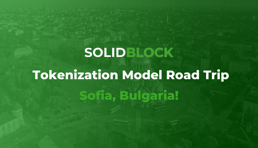 Next Stop for SolidBlock: Sofia, Bulgaria!