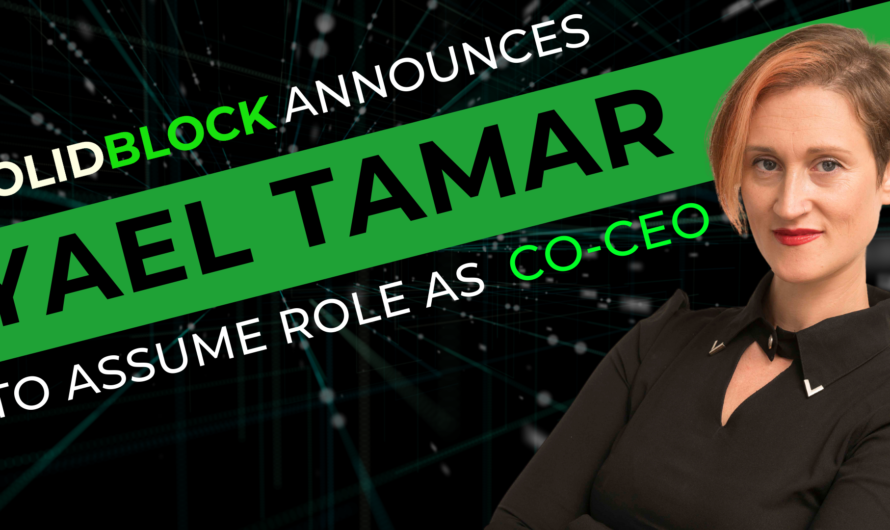 SolidBlock Announces Yael Tamar to Assume Role as Co-CEO