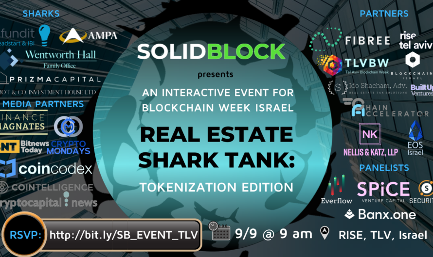 Real Estate Shark Tank: Tokenization Edition –The most important real estate and blockchain event of the year