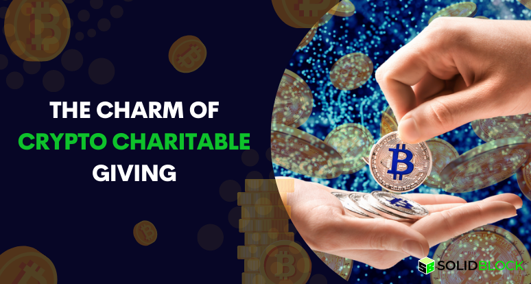 The Charm of Crypto Charitable Giving