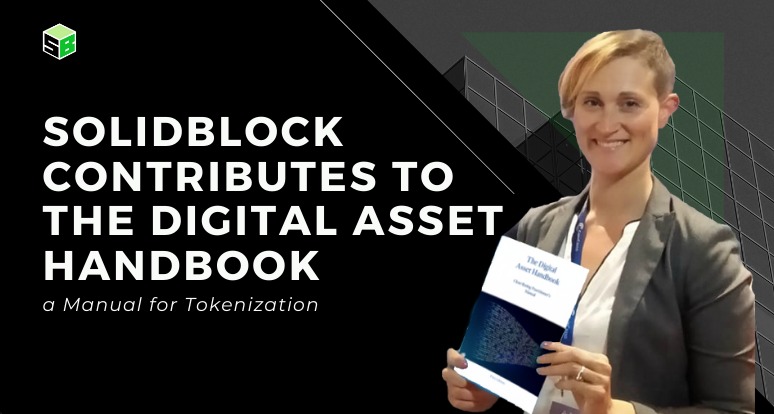 SolidBlock Contributes to The Digital Asset Handbook, a Manual for Tokenization