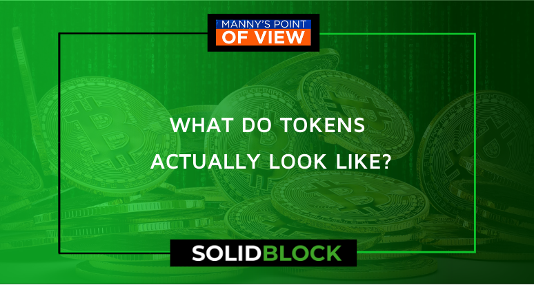 What do tokens actually look like?