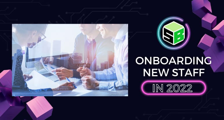 Onboarding New Staff in 2022