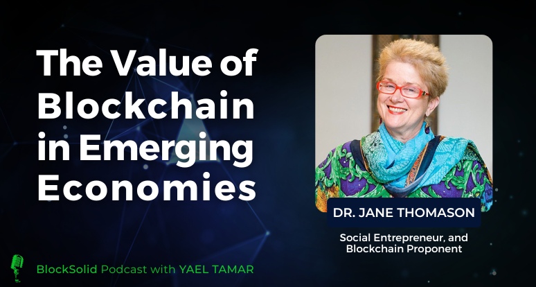 The Value of Blockchain in Emerging Economies
